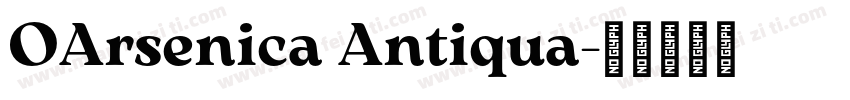 OArsenica Antiqua字体转换